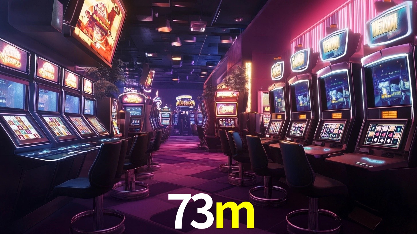 Sinta a adrenalina dos jogos de cassino com 73m